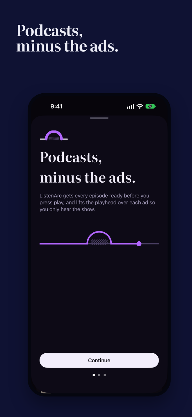 Welcome screen: Podcasts, minus the ads.
